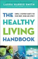 Príručka zdravého života - Healthy Living Handbook