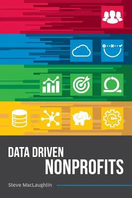 Neziskové organizácie riadené údajmi - Data Driven Nonprofits