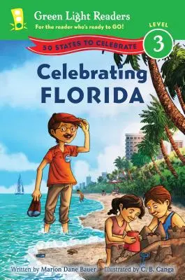 Oslava Floridy: 50 štátov na oslavu - Celebrating Florida: 50 States to Celebrate