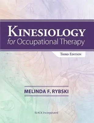 Kineziológia pre pracovnú terapiu - Kinesiology for Occupational Therapy