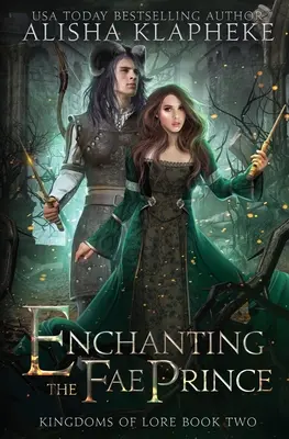 Očarenie fae princa - Enchanting the Fae Prince