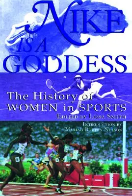 Nike je bohyňa: História žien v športe - Nike Is a Goddess: The History of Women in Sports
