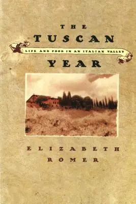 Toskánsky rok - The Tuscan Year