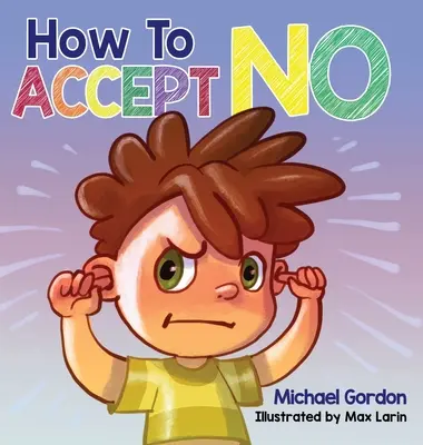 Ako prijať nie - How To Accept No