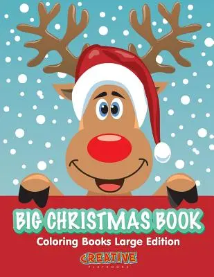 Veľká vianočná kniha Omaľovánky Veľké vydanie - Big Christmas Book Coloring Books Large Edition