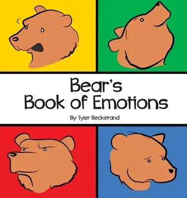 Medvedia kniha emócií - Bear's Book of Emotions
