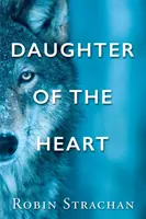 Dcéra srdca - Daughter of the Heart