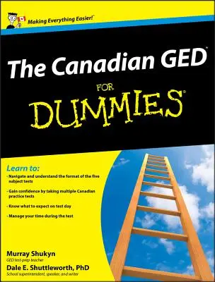 Kanadský GED pre hlupákov - The Canadian GED for Dummies
