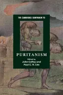 The Cambridge Companion to Puritanism