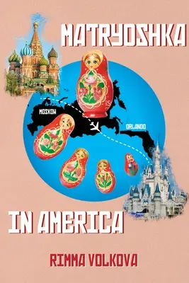 Matrioška v Amerike - Matryoshka in America