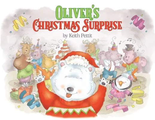 Oliverovo vianočné prekvapenie - Oliver's Christmas Surprise