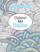 Skutočne RELAXAČNÉ vyfarbovačky 2: Vyfarbi ma pokojne - Really RELAXING Colouring Book 2: Colour Me Calm