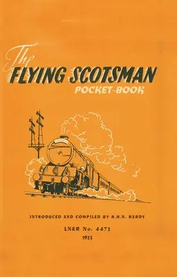 Vrecková príručka lietajúceho škóta - The Flying Scotsman Pocket-Book