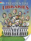 Prezidentské knižnice Omaľovánky - Presidential Libraries Coloring Book
