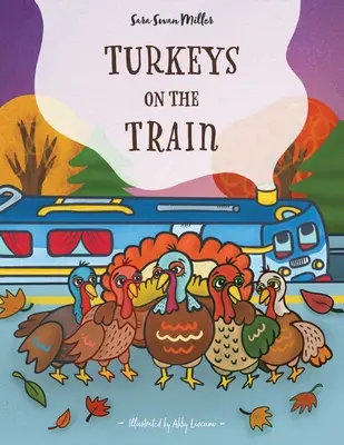 Vajíčka vo vlaku - Turkeys on the Train