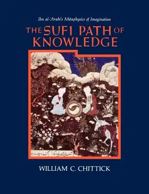 Súfijská cesta poznania - The Sufi Path of Knowledge
