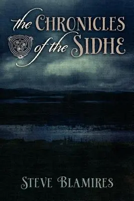 Kroniky Sidhe - The Chronicles of the Sidhe