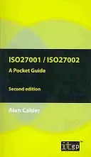 ISO27001/ISO27002 - vreckový sprievodca - druhé vydanie: 2013 - ISO27001/ISO27002 a Pocket Guide - Second Edition: 2013