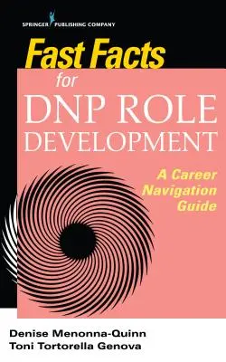 Rýchle fakty pre vývoj rolí Dnp: Sprievodca kariérnou navigáciou - Fast Facts for Dnp Role Development: A Career Navigation Guide