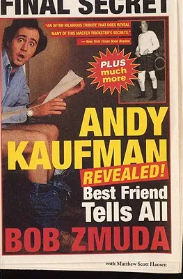 Andy Kaufman odhalený! Najlepší priateľ rozpráva všetko - Andy Kaufman Revealed!: Best Friend Tell All