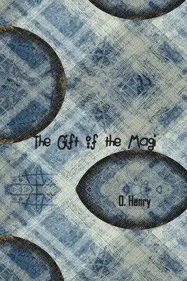 The Gift of the Magi (Dar čarodejníkov) - The Gift of the Magi