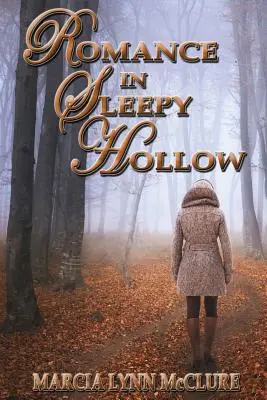 Romantika v Ospalej diere - Romance in Sleepy Hollow