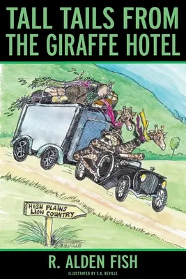Vysoké chvosty z hotela Žirafa - Tall Tails from the Giraffe Hotel