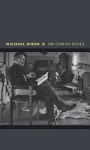 O Conanovi Doyleovi: Alebo o celom umení rozprávania príbehov - On Conan Doyle: Or, the Whole Art of Storytelling