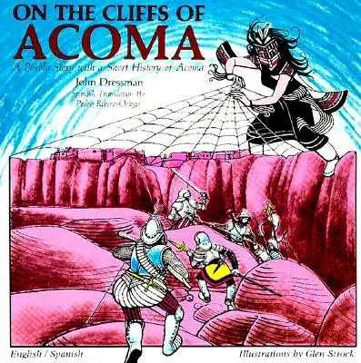 Na útesoch Acoma: Príbeh pre deti - On the Cliffs of Acoma: A Story for Children