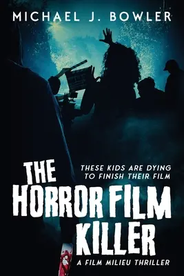 Zabijak z hororového filmu - The Horror Film Killer
