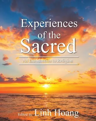 Skúsenosti s posvätnom: Úvodné čítanie o náboženstve - Experiences of the Sacred: Introductory Readings in Religion
