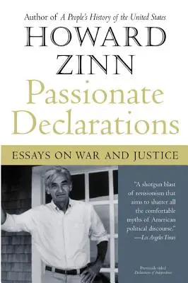 Vášnivé vyhlásenia: Eseje o vojne a spravodlivosti - Passionate Declarations: Essays on War and Justice