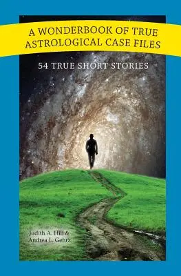 Zázračná kniha skutočných astrologických prípadov - A Wonderbook of True Astrological Case Files