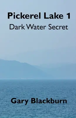 Jazero Pickerel 1: Tajomstvo temnej vody - Pickerel Lake 1: Dark Water Secret