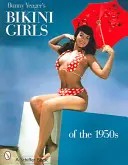 Bunny Yeager's Bikini Girls of the 1950s