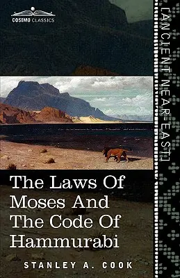 Mojžišove zákony a Chammurapiho zákonník - The Laws of Moses and the Code of Hammurabi
