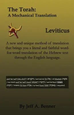 Tóra: Mechanický preklad - Leviticus - The Torah: A Mechanical Translation - Leviticus