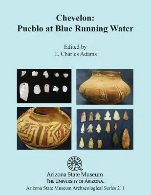Chevelon: Pueblo pri Modrej tečúcej vode - Chevelon: Pueblo at Blue Running Water