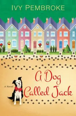 Pes menom Jack - A Dog Called Jack