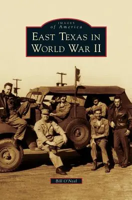 Východný Texas v druhej svetovej vojne - East Texas in World War II