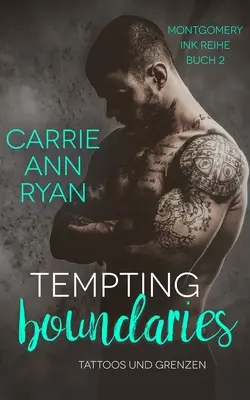 Zvodné hranice - Tattoos und Grenzen - Tempting Boundaries - Tattoos und Grenzen