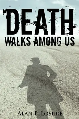Smrť chodí medzi nami - Death Walks Among Us