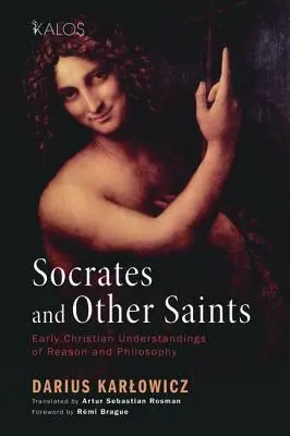 Sokrates a iní svätí - Socrates and Other Saints