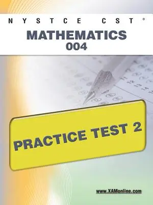 NYSTCE CST Mathematics 004 Praktický test 2 - NYSTCE CST Mathematics 004 Practice Test 2