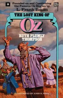 Stratený kráľ Oz (Wonderful Oz Books, č. 19) - Lost King of Oz (Wonderful Oz Books, No 19)