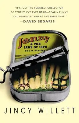 Jenny a čeľuste života: Krátke príbehy - Jenny and the Jaws of Life: Short Stories
