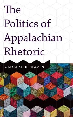 Politika apalačskej rétoriky - Politics of Appalachian Rhetoric