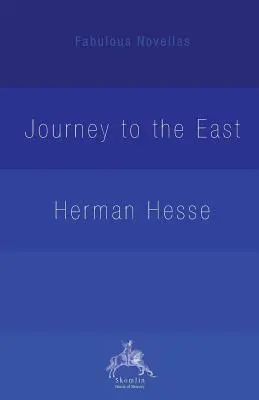 Cesta na východ - The Journey to the East