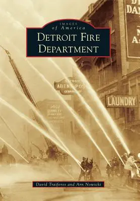 Detroitský hasičský zbor - Detroit Fire Department