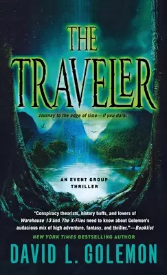 Cestovateľ: Thriller skupiny Event Group - The Traveler: An Event Group Thriller